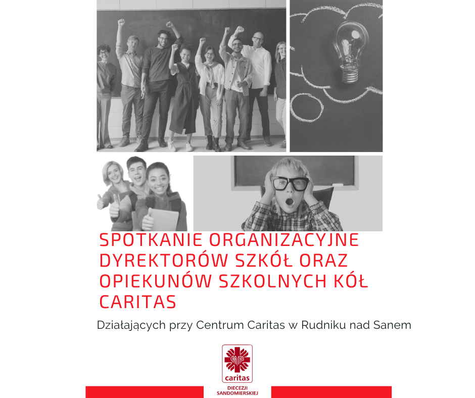 Spotkanie organizacyjne Opiekunów Szkolnych Kół Caritas oraz Dyrektorów Szkół działających przy Centrum Caritas w Rudniku nad Sanem
