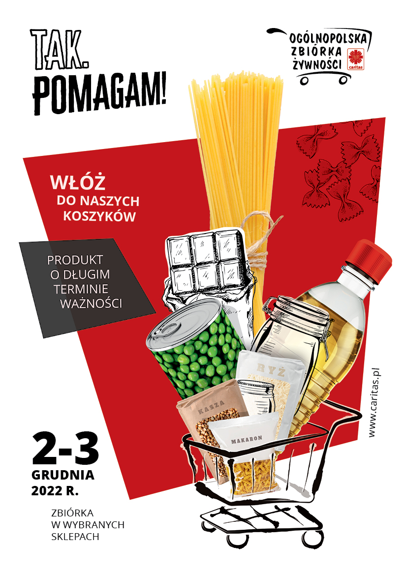 Bożonarodzeniowa zbiórka żywności Tak. Pomagam! w dniach 2-3 grudnia 2022 roku