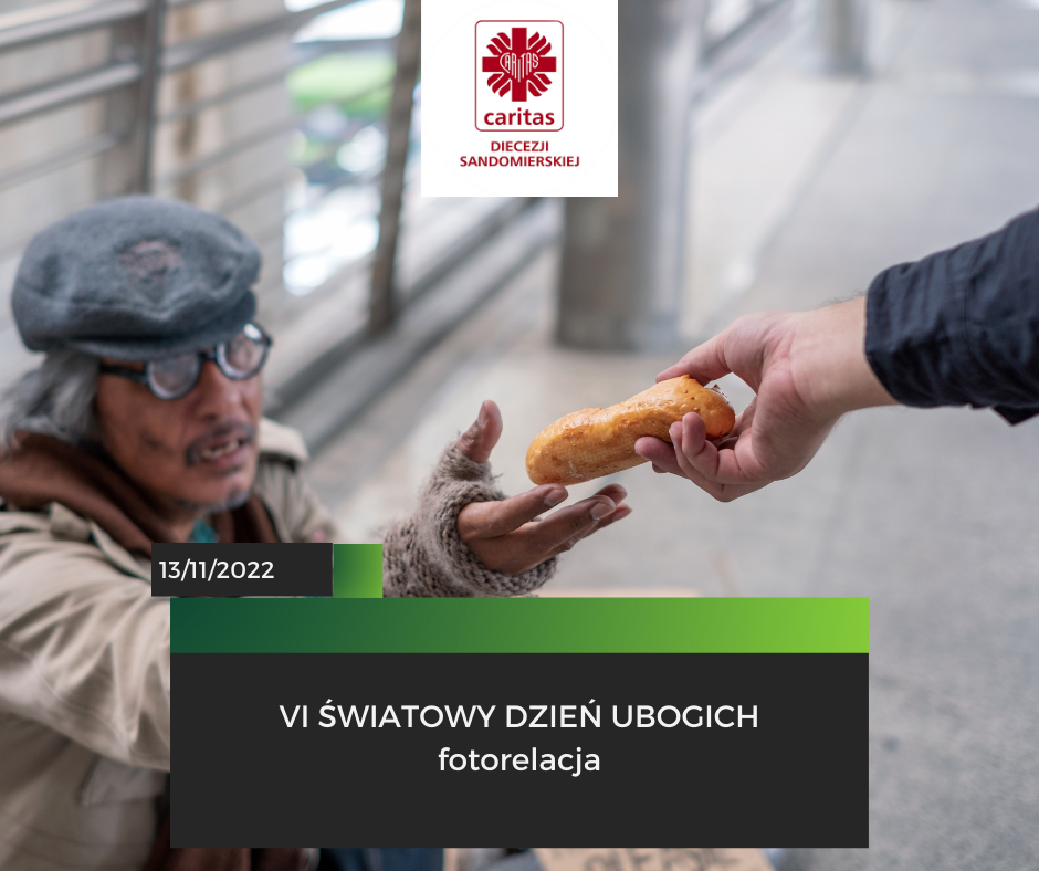 Fotorelacja z obchodów VI Światowego Dnia Ubogich w dniu 13 listopada 2022 roku