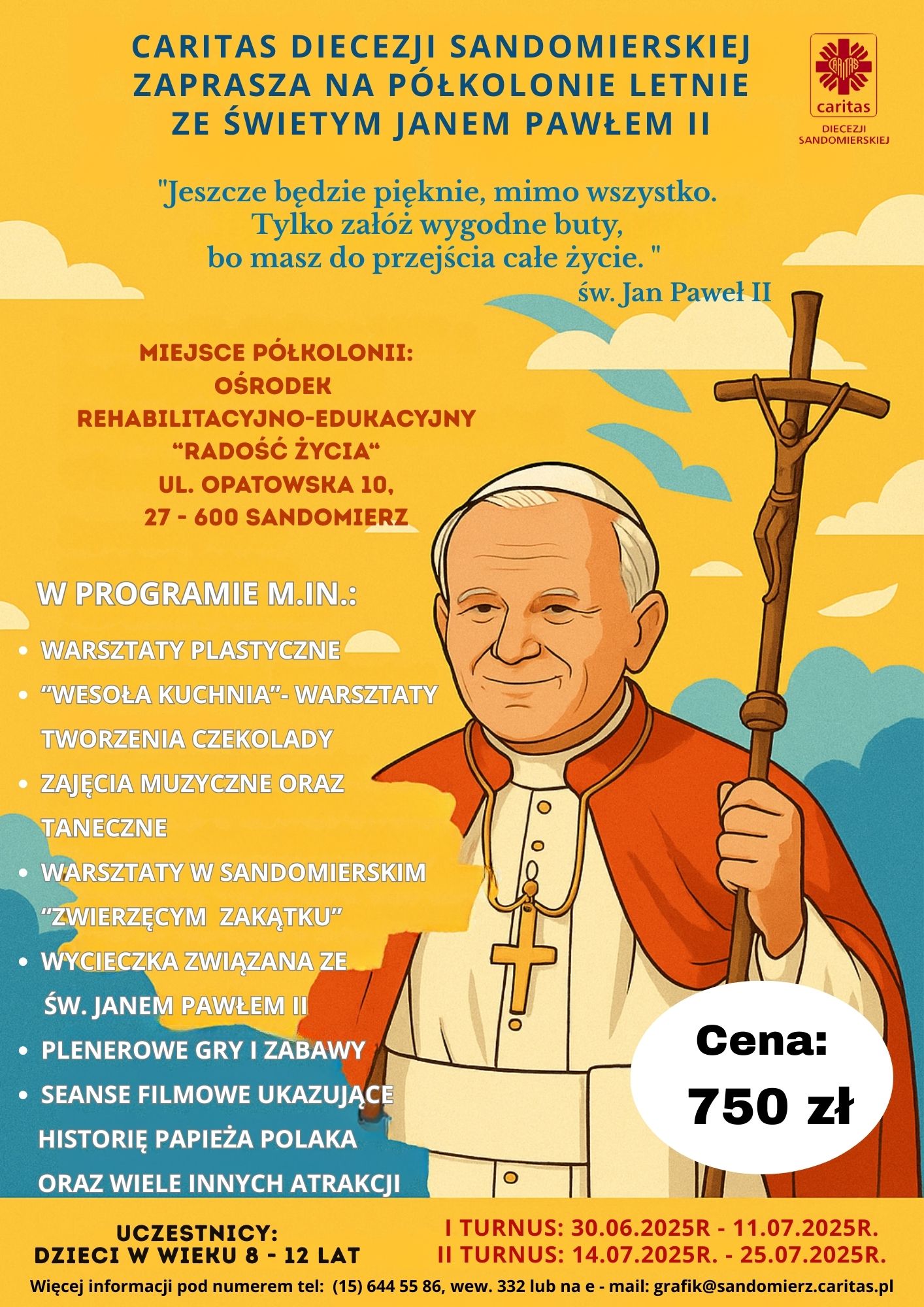 PÓŁKOLONIE LETNIE ZE ŚWIĘTYM JANEM PAWŁEM II