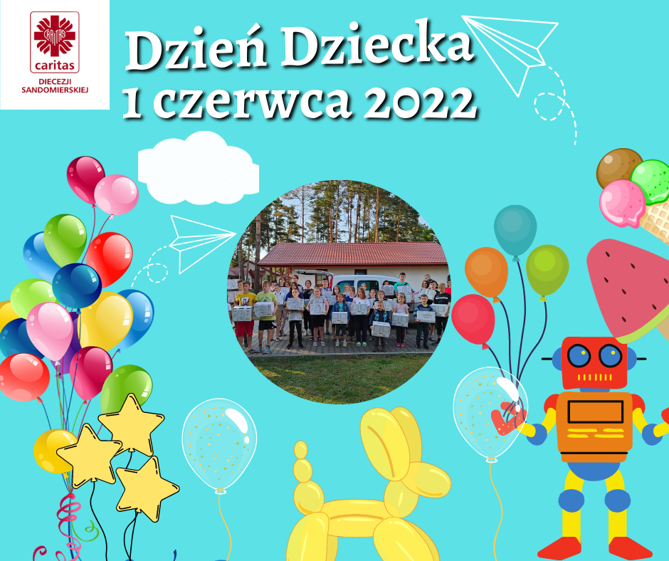 Dzień Dziecka 1 czerwca 2022 roku