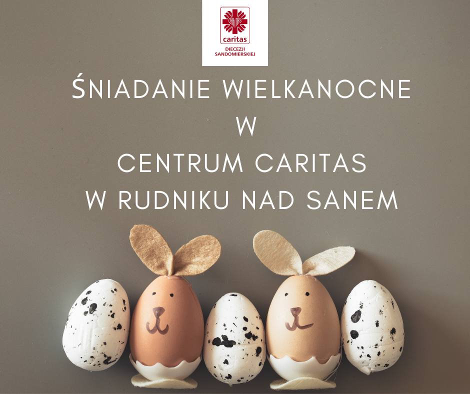 Śniadanie wielkanocne w Centrum Caritas w Rudniku nad Sanem