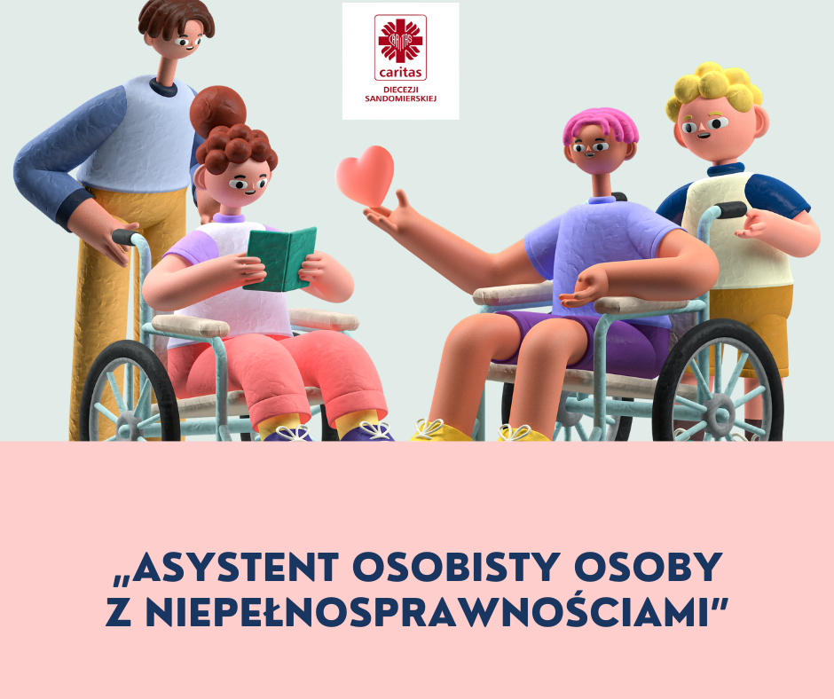Asystent osobisty osoby z niepełnosprawnościami - pomoc i towarzyszenie w codziennym życiu
