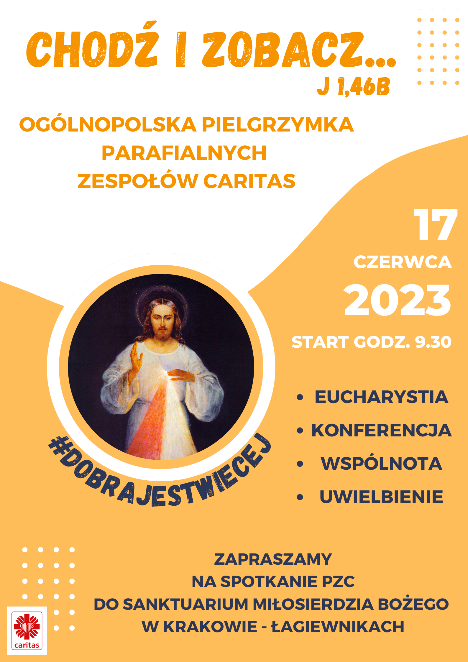 Ogólnopolska Pielgrzymka Parafialnych Zespołów Caritas do Sanktuarium Miłosierdzia Bożego w Łagiewnikach