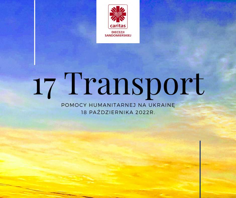 17 konwój pomocy humanitarnej do Ukrainy