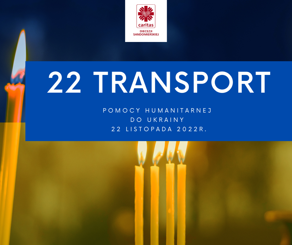 22 transport pomocy humanitarnej do Ukrainy